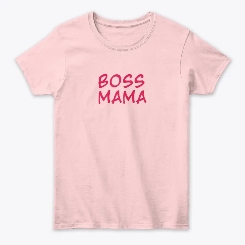 BOSS MAMA