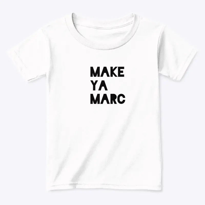 Kids make ya MARC Tee